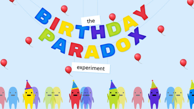 The Birthday Paradox Experiment
